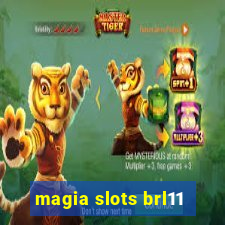 magia slots brl11